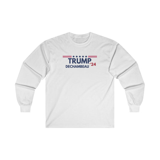 Unisex TRUMP DECHAMBEAU '24 Long Sleeve