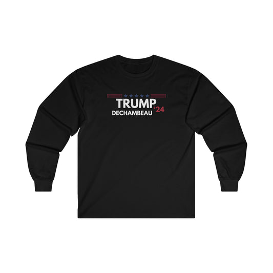 Unisex TRUMP DECHAMBEAU '24 Long Sleeve